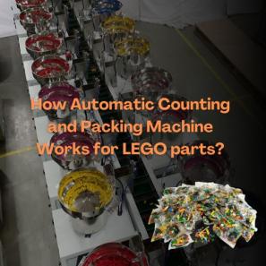 Discover the Magic: How Automatic Counting and Packing Machine Works for LEGO parts?